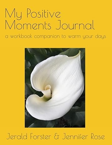 My Positive Moments Journal